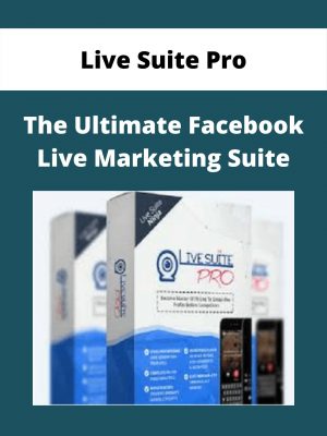 Live Suite Pro – The Ultimate Facebook Live Marketing Suite