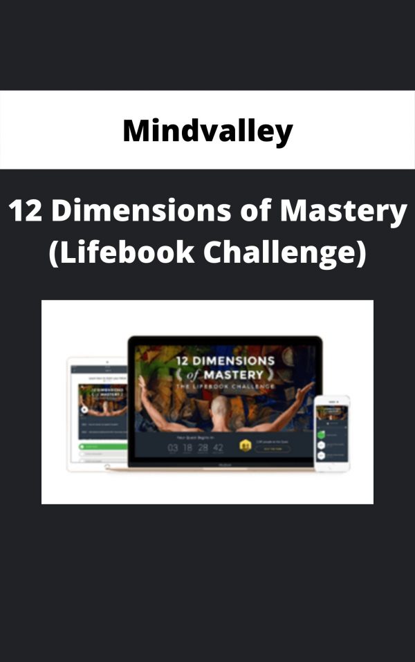 Mindvalley – 12 Dimensions Of Mastery (lifebook Challenge)