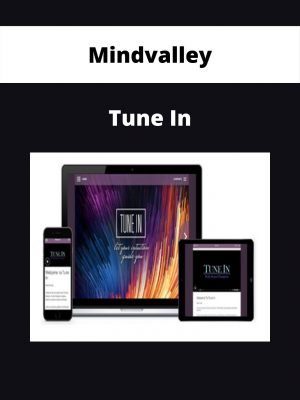 Mindvalley – Tune In