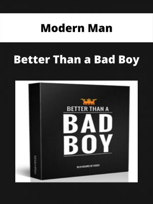 Modern Man – Better Than A Bad Boy