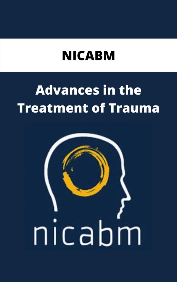 Nicabm – Advances In The Treatment Of Trauma