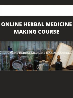 Online Herbal Medicine Making Course
