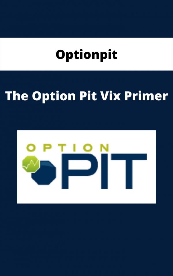Optionpit – The Option Pit Vix Primer
