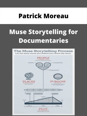 Patrick Moreau – Muse Storytelling For Documentaries