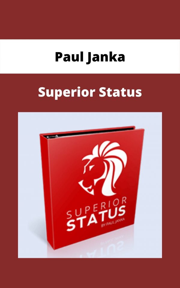 Paul Janka – Superior Status