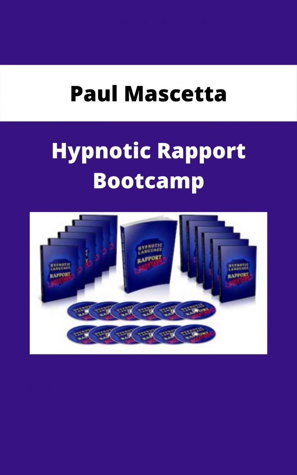 Paul Mascetta – Hypnotic Rapport Bootcamp