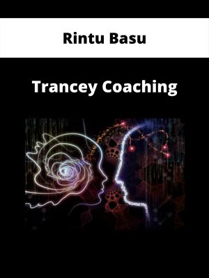 Rintu Basu – Trancey Coaching