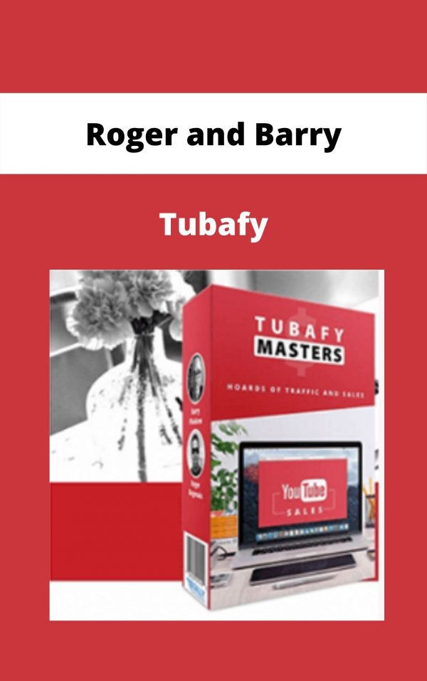 Roger And Barry – Tubafy