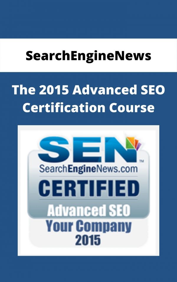 Searchenginenews – The 2015 Advanced Seo Certification Course
