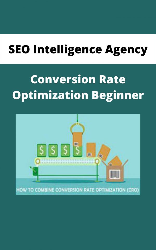 Seo Intelligence Agency – Conversion Rate Optimization Beginner