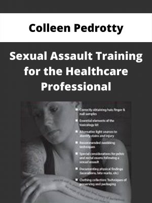 Sexual Assault Training For The Healthcare Professional – Colleen Pedrotty