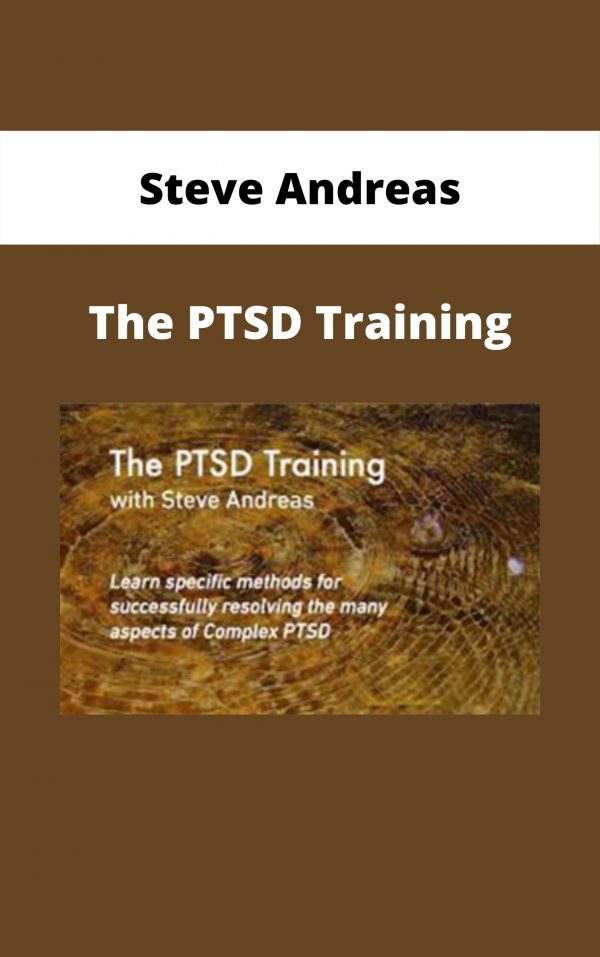 Steve Andreas – The Ptsd Training