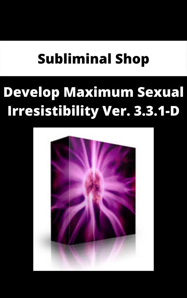 Subliminal Shop – Develop Maximum Sexual Irresistibility Ver. 3.3.1-d