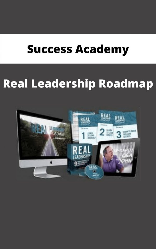 Success Academy – Real Leadership Roadmap