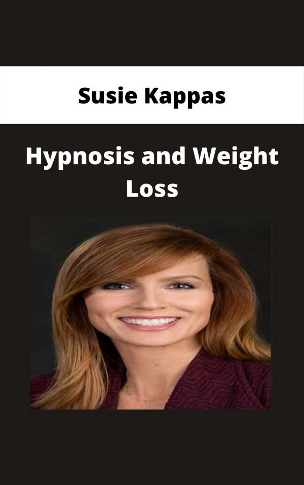 Susie Kappas – Hypnosis And Weight Loss