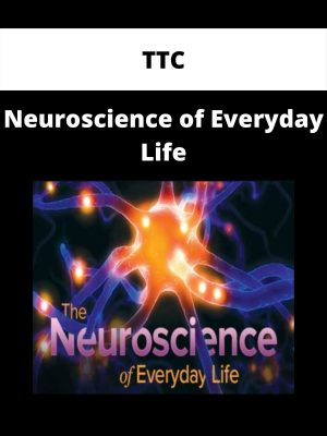 Ttc – Neuroscience Of Everyday Life