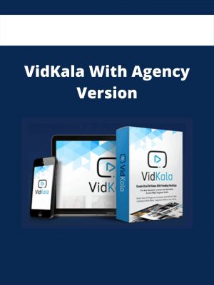 Vidkala With Agency Version