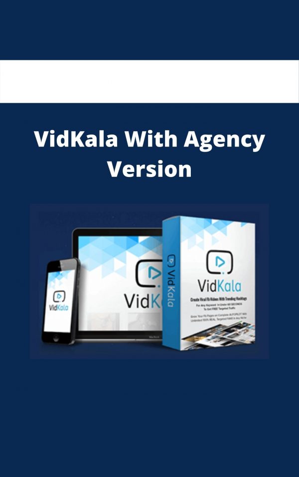 Vidkala With Agency Version