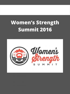 Women’s Strength Summit 2016