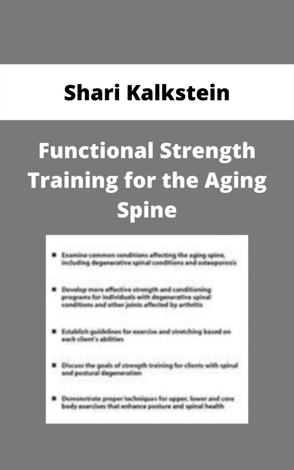 Functional Strength Training For The Aging Spine – Shari Kalkstein