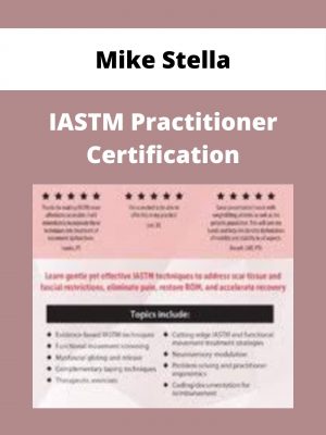 Iastm Practitioner Certification – Mike Stella